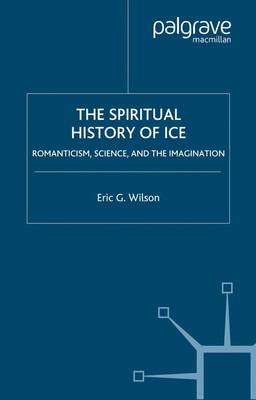 Book cover for The Spiritual History of Ice