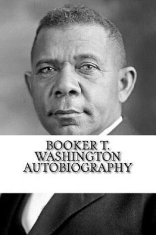 Cover of Booker T. Washington Autobiography