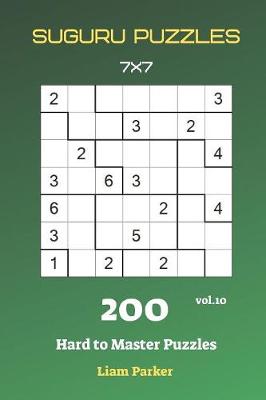 Cover of Suguru Puzzles - 200 Hard to Master Puzzles 7x7 vol.10