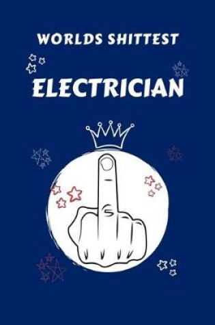 Cover of Worlds Shittest Electrician