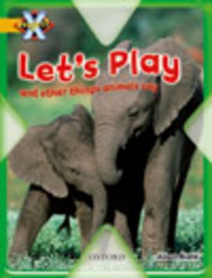Book cover for Project X: Communication: Let's Play and Other Things Animals Say
