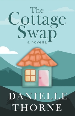 Book cover for The Cottage Swap