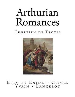 Book cover for The Arthurian Romances