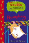 Book cover for Trouble According to Humphrey