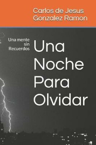 Cover of Una Noche Para Olvidar