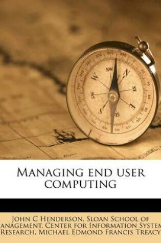 Cover of Managing End User Computing