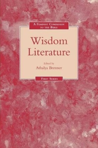 Cover of Feminist Companion to Wisdom Literature