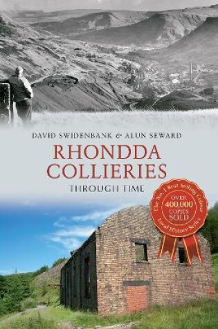 Cover of Rhondda Collieries Through Time