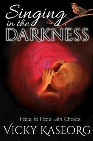 Cover of Singing in the Darkness