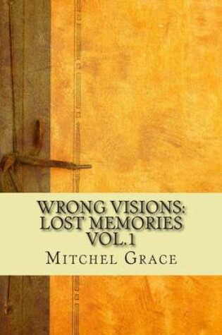 Cover of Wrong Visions