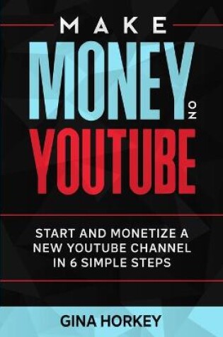 Cover of Make Money On YouTube