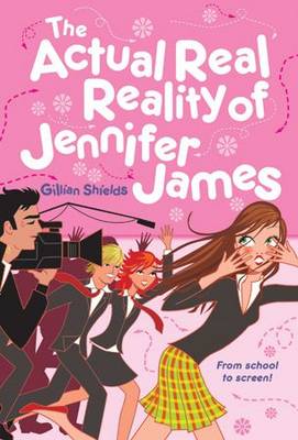 Book cover for The Actual Real Reality of Jennifer James