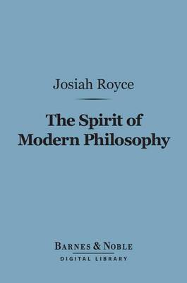 Book cover for The Spirit of Modern Philosophy (Barnes & Noble Digital Library)