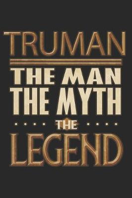 Book cover for Truman The Man The Myth The Legend