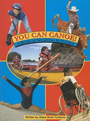 Book cover for You Can Canoe! (Rap Sml Bk USA)