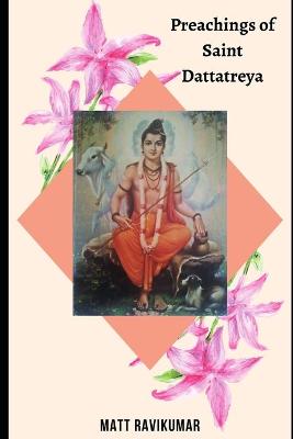 Cover of Preaching of Saint Dattatreya