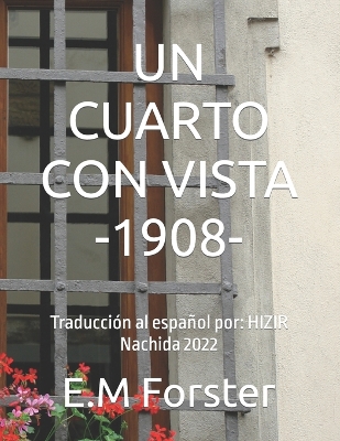 Book cover for Un Cuarto Con Vista -1908-