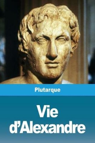 Cover of Vie d'Alexandre