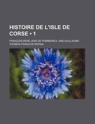 Book cover for Histoire de L'Isle de Corse (1)