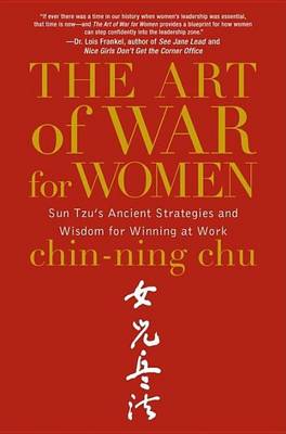 Book cover for Art of War for Women, The: Sun Tzu's Ancient Strategies and Wisdom for Winning at Work