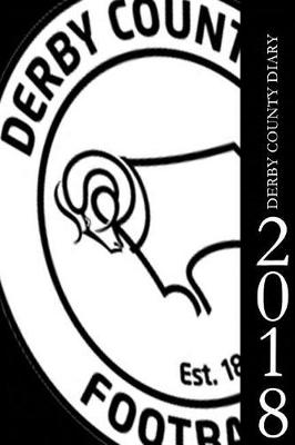 Book cover for Derby County Diary 2018