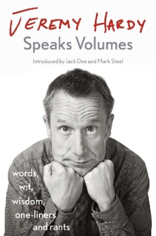 Cover of Jeremy Hardy Speaks Volumes