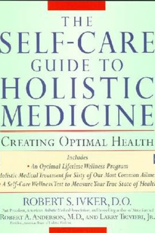 Cover of The Self-Care Guide to Holistic Medicine