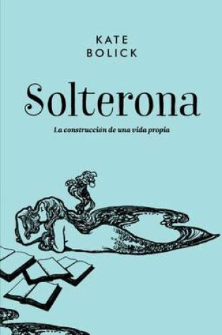 Cover of Solterona
