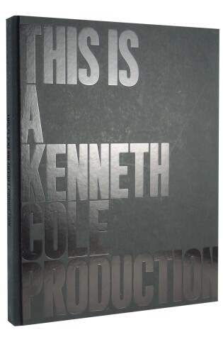 Cover of This Is A Kenneth Cole Production