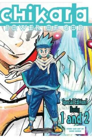 Cover of Chikara Power of God Special Edition Book 1 and 2