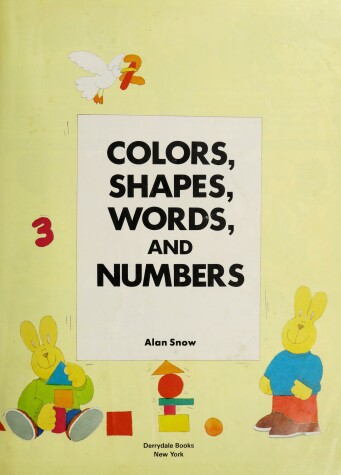 Book cover for Colors Shapes Words and Numbers Alan