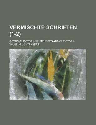 Book cover for Vermischte Schriften (1-2)