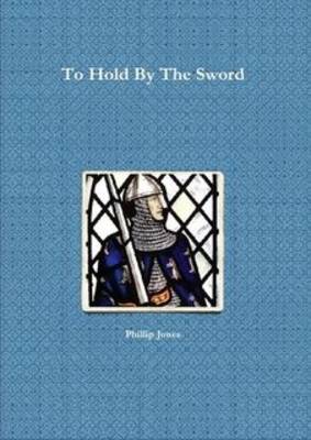 Book cover for To Hold By The Sword