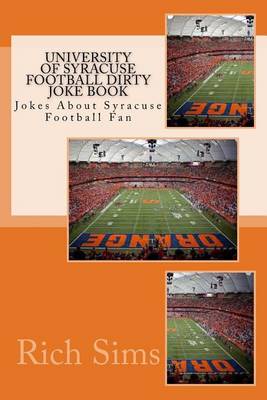 Book cover for University of Syracuse Football Dirty Joke Book