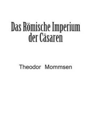 Cover of Das Roemische Imperium der Casaren