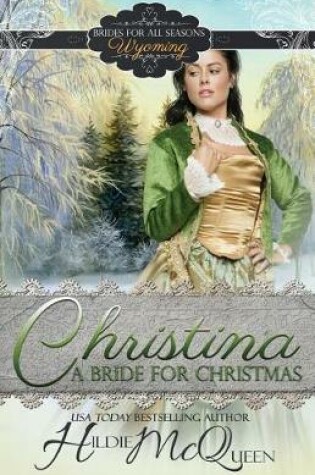 Cover of Christina, A Bride for Christmas
