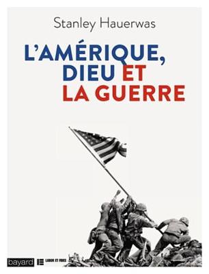 Book cover for L'Amerique, Dieu Et La Guerre