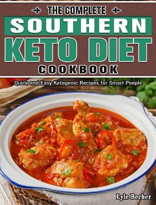 Cover of The Complete Southern Keto Diet Cookbook