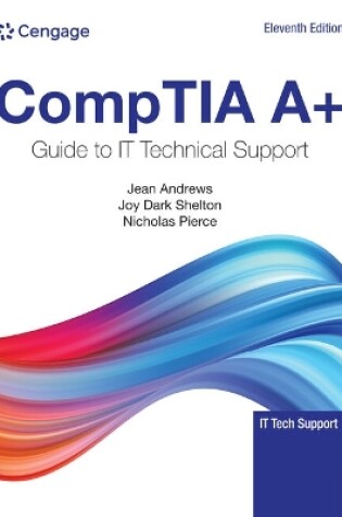 Cover of Comptia A+ Guide to Information Technology Technical Support, Loose-Leaf Version