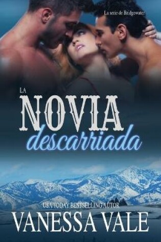 Cover of La novia descarriada