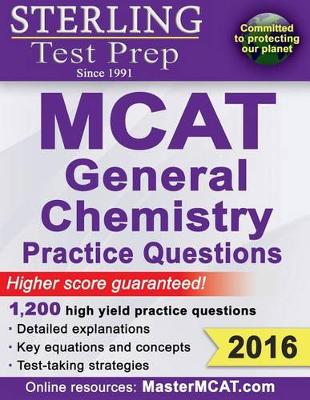 Cover of Sterling MCAT General Chemistry Practice Questions