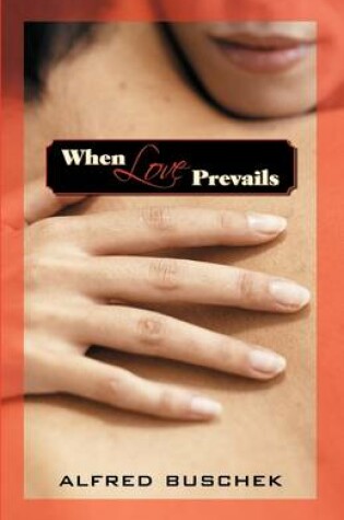 Cover of When Love Prevails