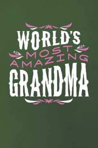 Cover of World's Most Amazing Grandma