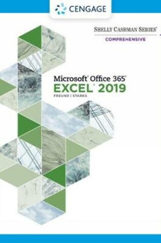 Cover of Shelly Cashman SeriesÂ® MicrosoftÂ® Office 365Â® & ExcelÂ® 2019 Comprehensive