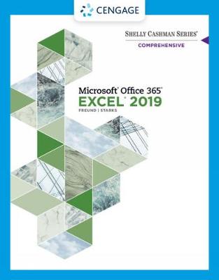 Book cover for Shelly Cashman Series� Microsoft� Office 365� & Excel� 2019 Comprehensive