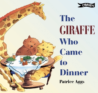 Book cover for The Giraffe Who Came to Dinner