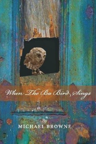 Cover of When the Ba Bird Sings