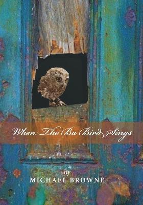 Book cover for When the Ba Bird Sings