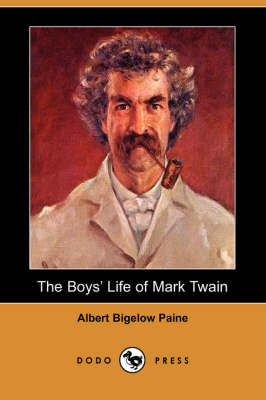Book cover for The Boys' Life of Mark Twain (Dodo Press)