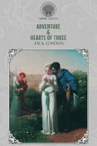 Cover of Adventure & Hearts of Three